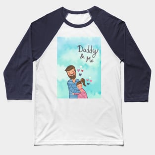 Daddy and me Baseball T-Shirt